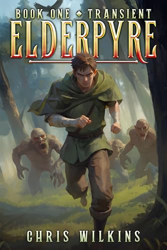 Elderpyre--Book-One---Transient-by-Chris-Wilkins-PDF-EPUB.jpg