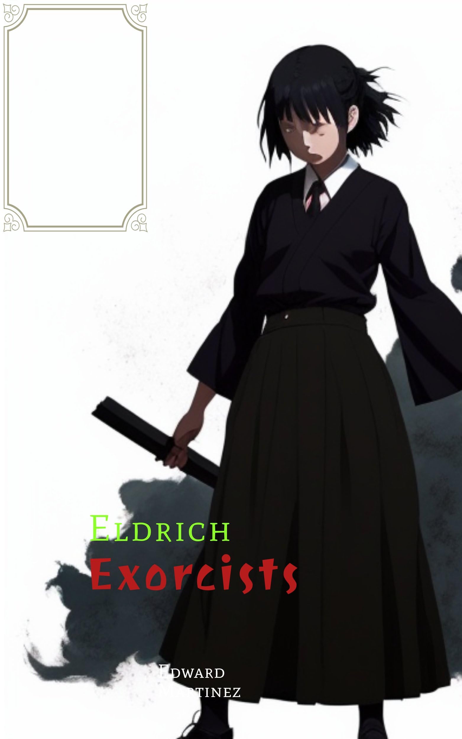 Eldrich-Exorcist-(short-action-supernatural-urban-fantasy)-by-Edward-Martinez-PDF-EPUB.jpg