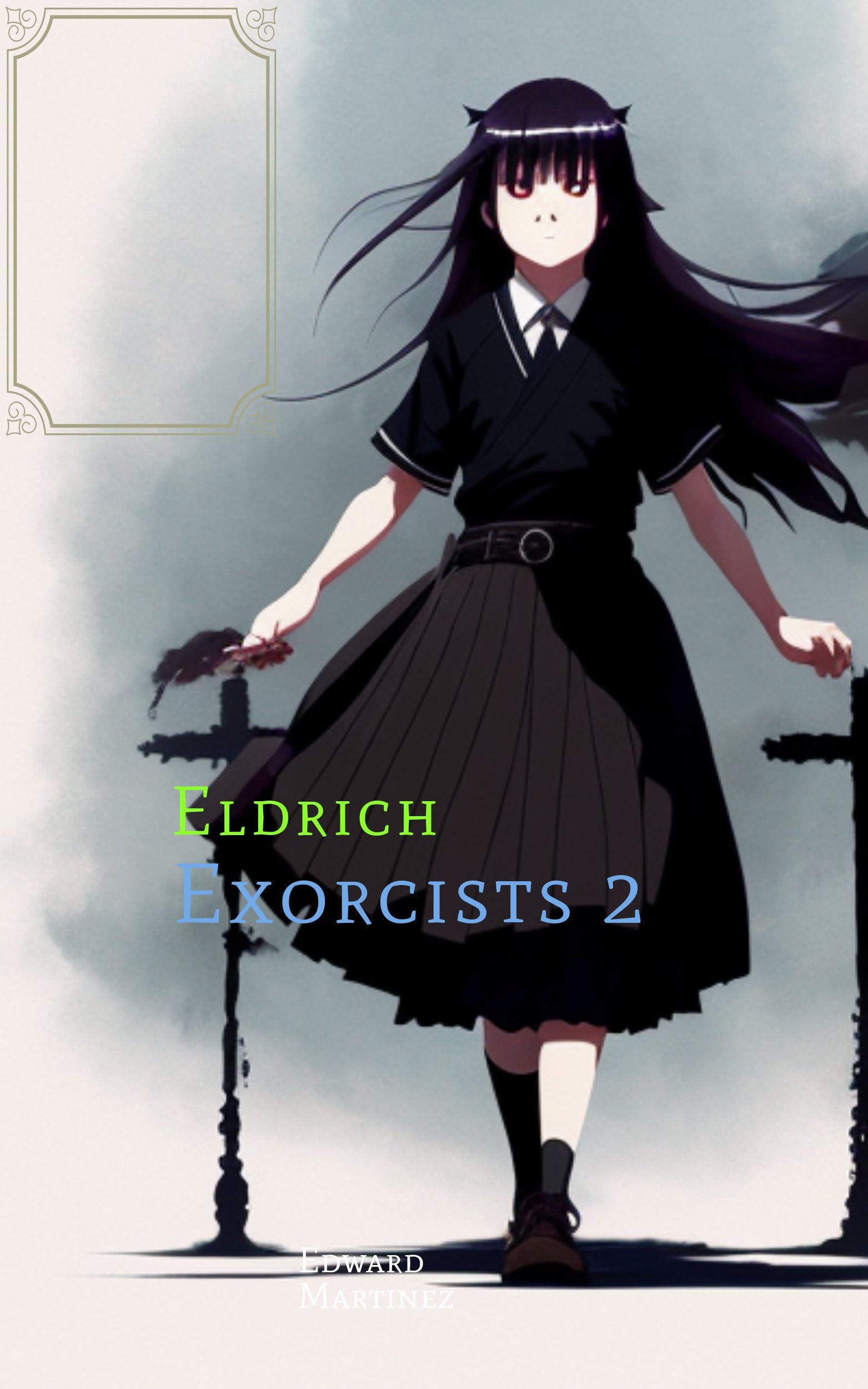 Eldrich-Exorcists-2-by-Edward-Martinez-PDF-EPUB.jpg