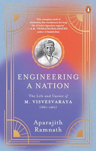 Engineering-a-Nation--The-Life-and-Career-of-M-Visvesvaraya-by-Aparajith-Ramnath-PDF-EPUB.jpg
