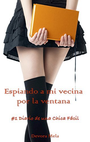 Espiando-a-mi-vecina-por-la-ventana-by-Devora-Mela-PDF-EPUB.jpg