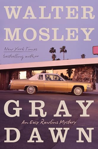 Gray-Dawn-by-Walter-Mosley-PDF-EPUB.jpg