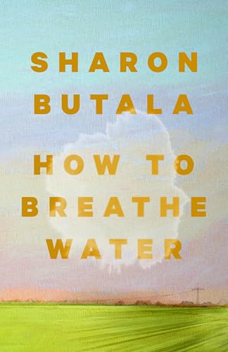 How-to-Breathe-Water-by-Sharon-Butala-PDF-EPUB.jpg