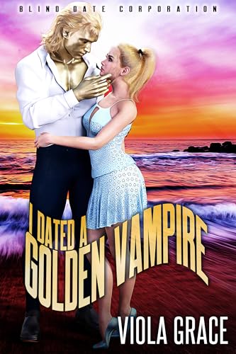 I-Dated-a-Golden-Vampire-by-Viola-Grace-PDF-EPUB.jpg