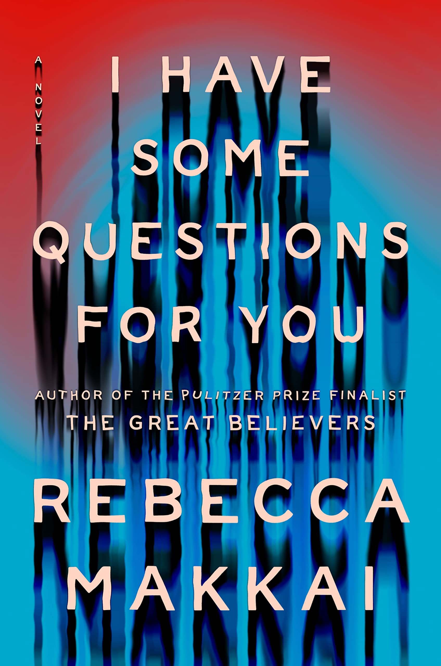 I-Have-Some-Questions-for-You-by-Rebecca-Makkai-PDF-EPUB.jpg