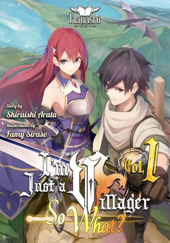 I-m-Just-a-Villager-So-What--(Light-Novel)-Vol-1-by-Arata-Shiraishi-PDF-EPUB.jpg