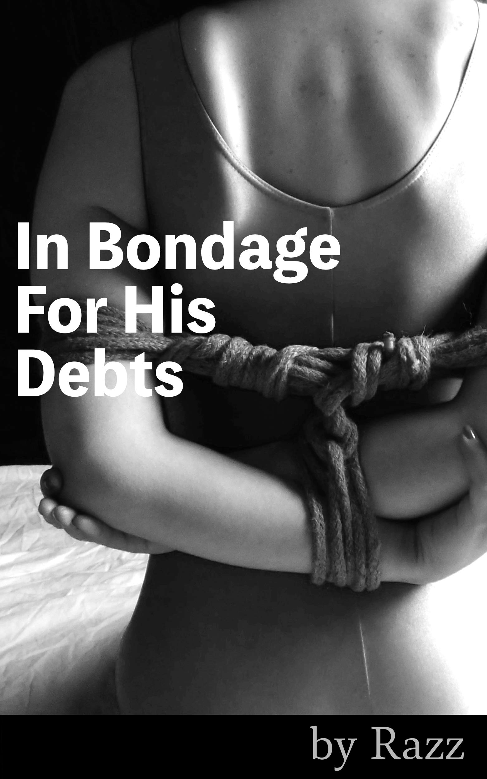 In-Bondage-For-His-Debts-by-Razz-PDF-EPUB.jpg