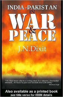 India-Pakistan-in-War-and-Peace-by-JN-Dixit-PDF-EPUB.jpg