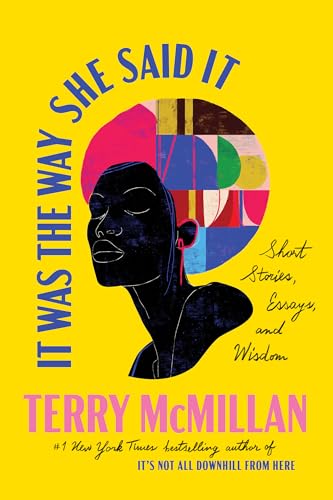 It-Was-the-Way-She-Said-It--Short-Stories-Essays-and-Wisdom-by-Terry-McMillan-PDF-EPUB.jpg