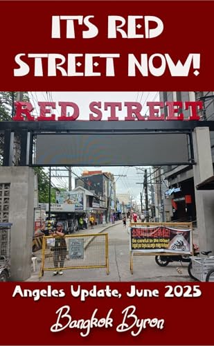 It's-Red-Street-Now!--Angeles-Update-June-2025-by-Bangkok-Byron-PDF-EPUB.jpg