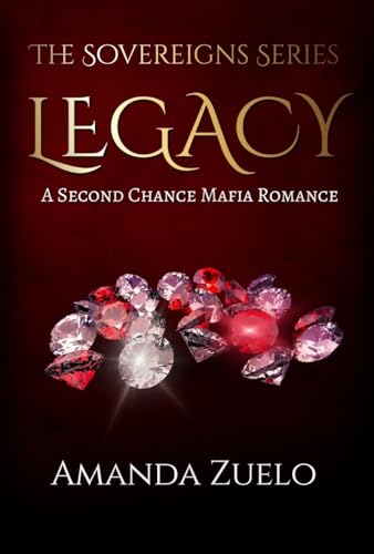 Legacy--A-Second-Chance-Mafia-Romance-by-Amanda-Zuelo-PDF-EPUB.jpg