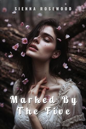 Marked-by-the-Five-by-Sienna-Rosewood-PDF-EPUB.jpg