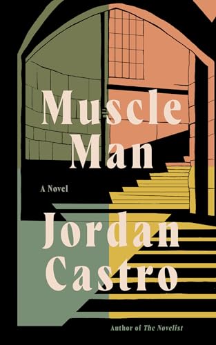 Muscle-Man--A-Novel-by-Jordan-Castro-PDF-EPUB.jpg