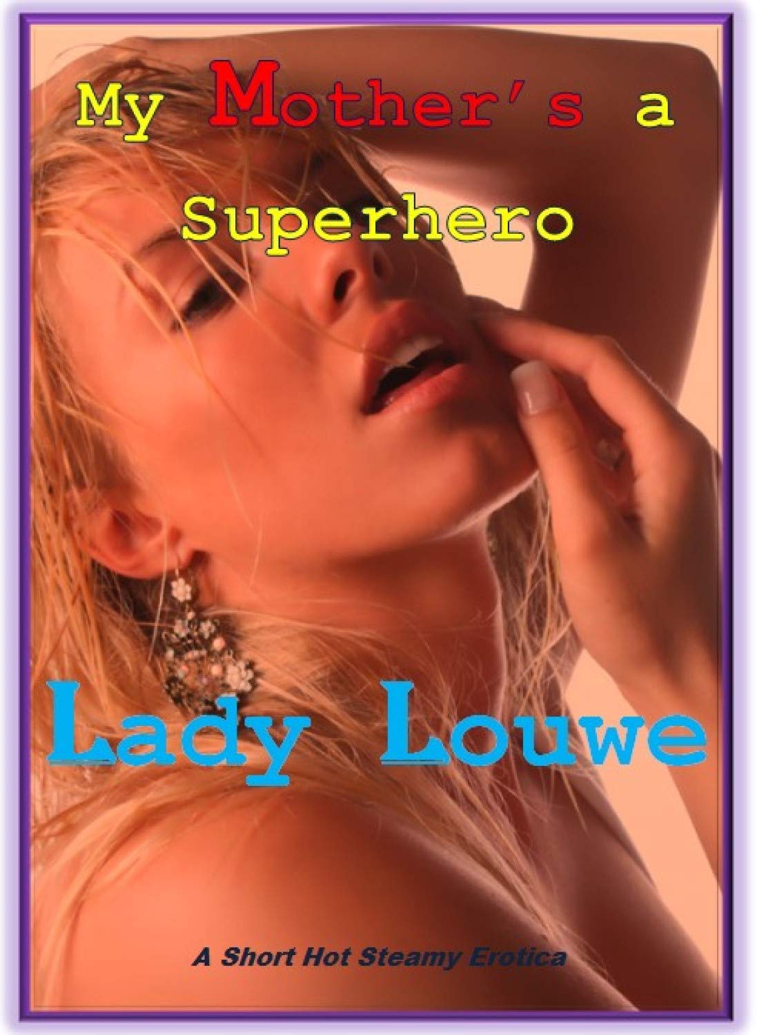 My-Mother's-a-Superhero-by-Lady-Louwe-PDF-EPUB.jpg
