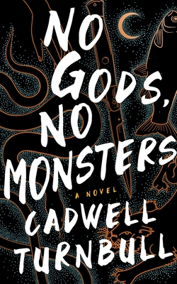 No-Gods-No-Monsters-by-Cadwell-Turnbull-PDF-EPUB.jpg