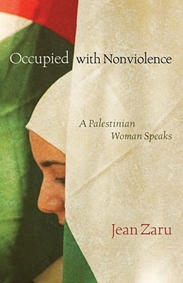 Occupied-with-Nonviolence--A-Palestinian-Woman-Speaks-by-Jean-Zaru-PDF-EPUB.jpg