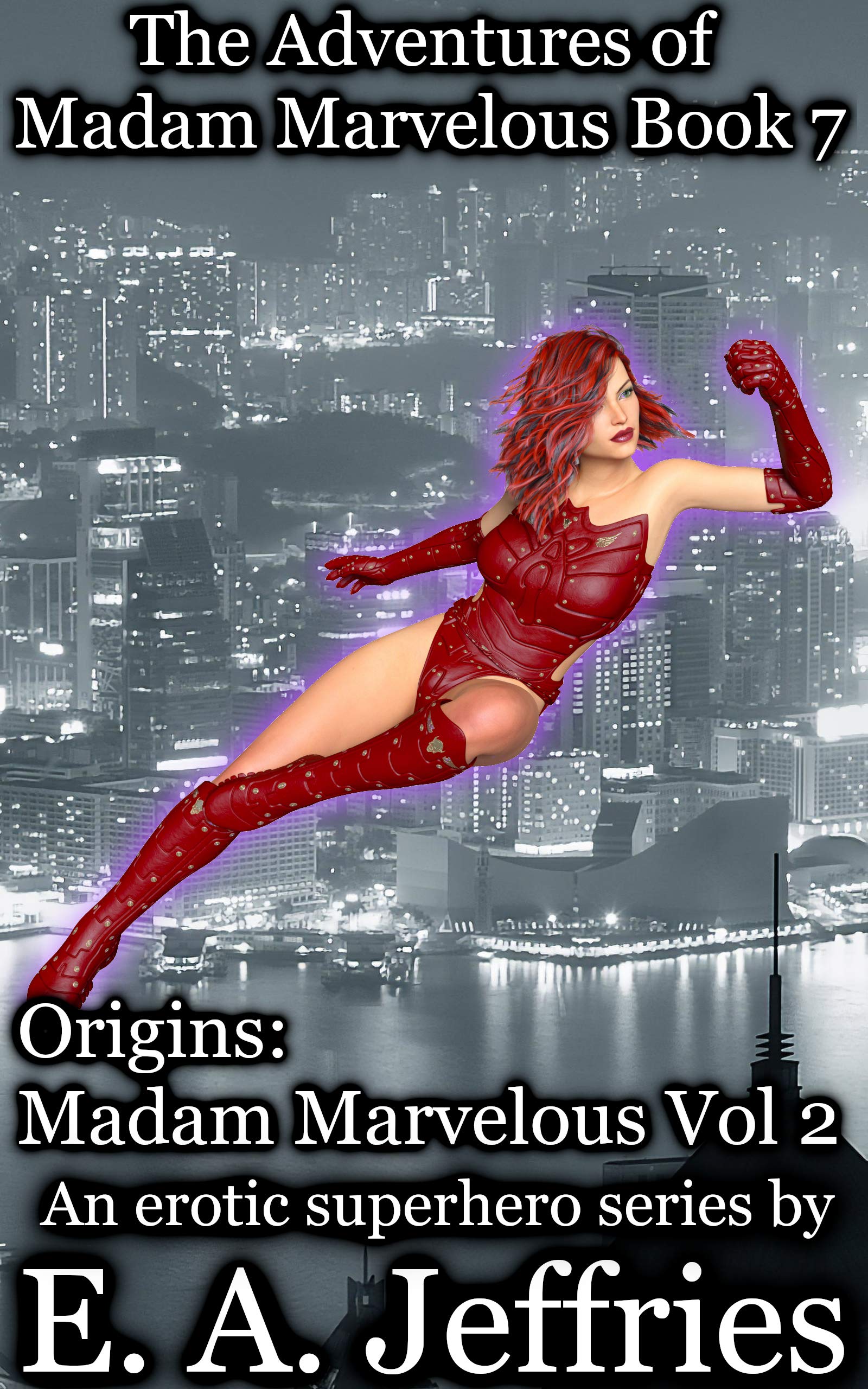 Origins--Madam-Marvelous-Volume-2--A-XXX-superhero-story-by-EA-Jeffries-PDF-EPUB.jpg