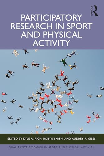 Participatory-Research-in-Sport-and-Physical-Activity-by-Kyle-A-Rich-PDF-EPUB.jpg