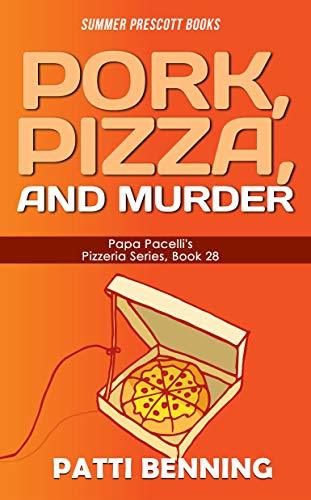 Pork-Pizza-and-Murder-by-Patti-Benning-PDF-EPUB.jpg