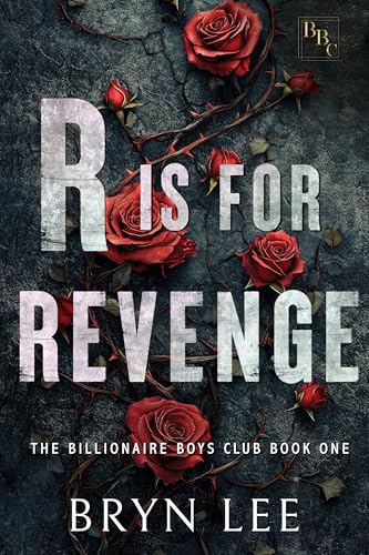 R-Is-For-Revenge--Part-One-by-Bryn-Lee-PDF-EPUB.jpg