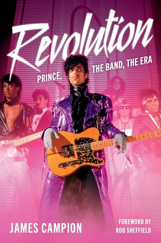 REVOLUTION--Prince-the-Band-the-Era-by-James-Campion-PDF-EPUB.jpg
