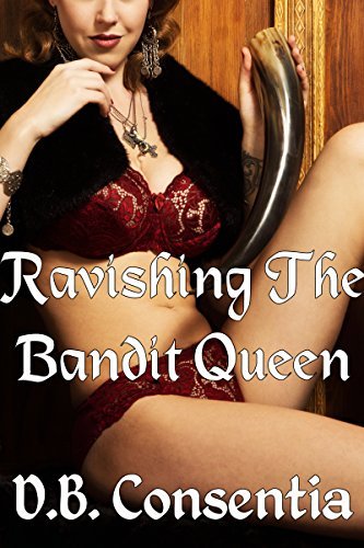 Ravishing-The-Bandit-Queen-by-DB-Consentia-PDF-EPUB.jpg