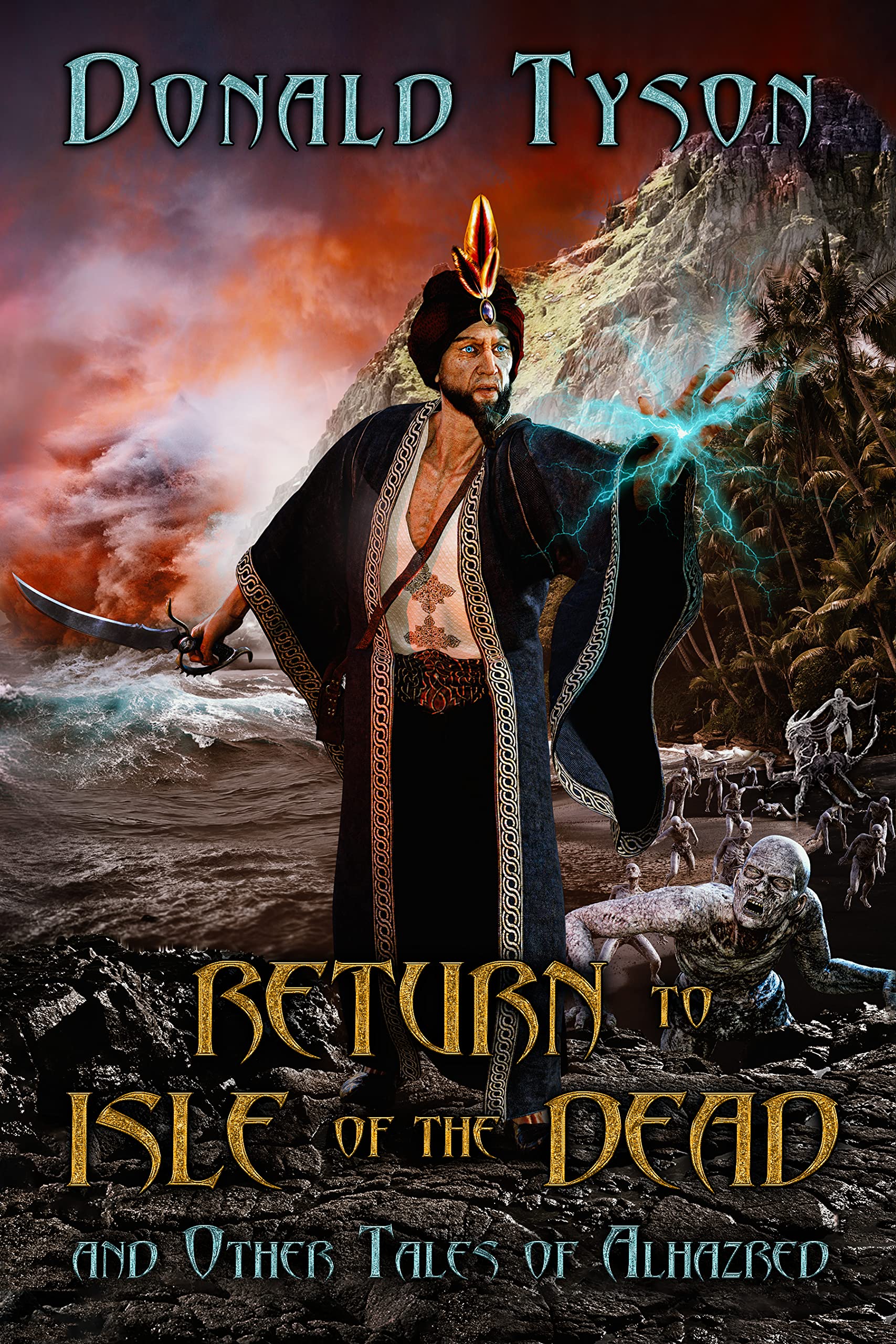 Return-To-Isle-of-The-Dead-and-Other-Tales-of-Alhazred-by-Donald-Tyson-PDF-EPUB.jpg