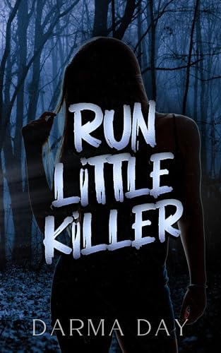 Run-Little-Killer--A-dark-MFM-romance-by-Darma-Day-PDF-EPUB.jpg