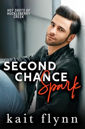 Second-Chance-Spark--A-Second-Chance-Firefighter-Small-Town-Romance-by-Kait-Flynn-PDF-EPUB.jpg
