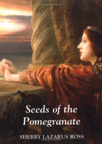 Seeds-of-the-Pomegranate-by-Sherry-L-Ross-PDF-EPUB.jpg