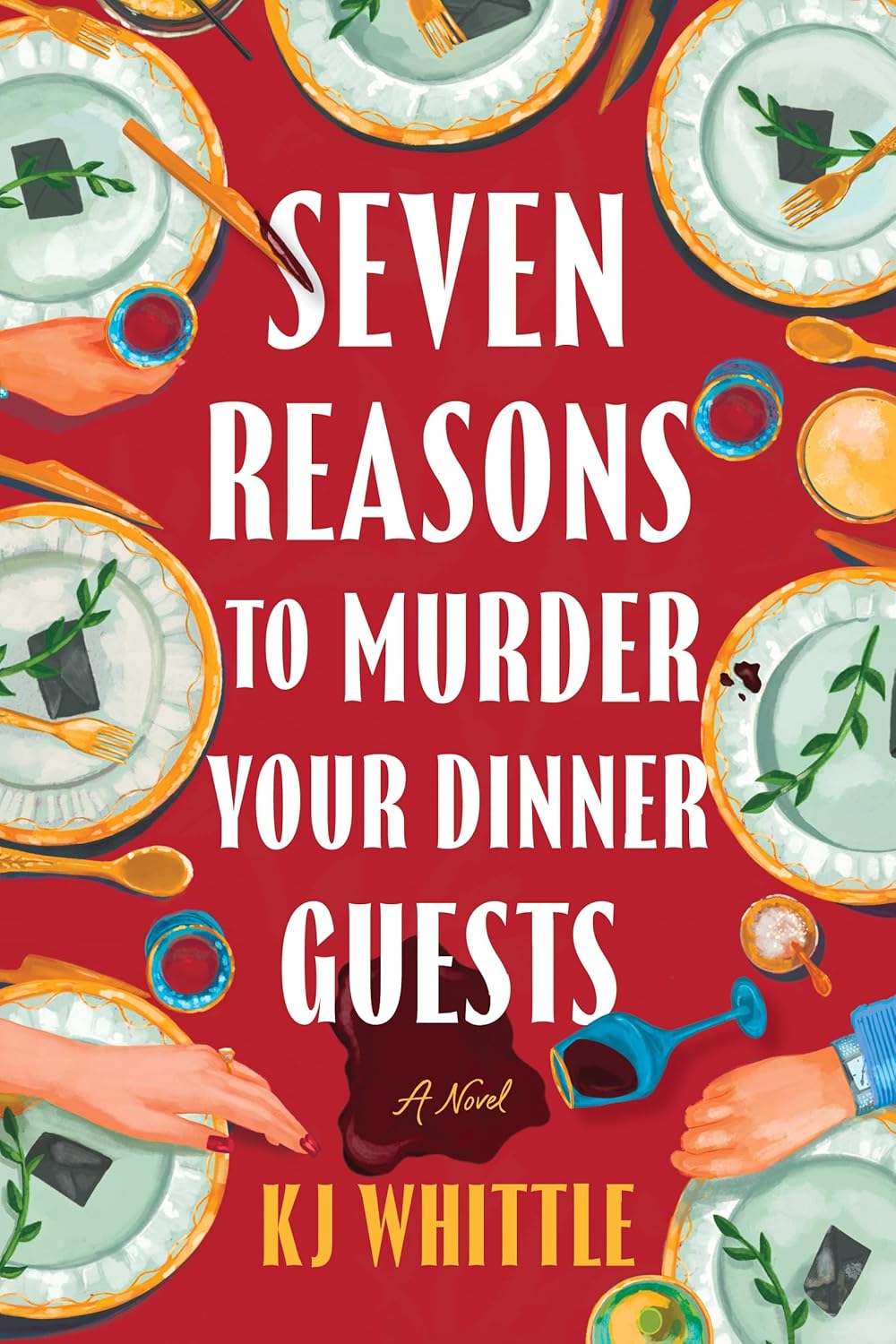 Seven-Reasons-to-Murder-Your-Dinner-Guests-by-KJ-Whittle-PDF-EPUB.jpg