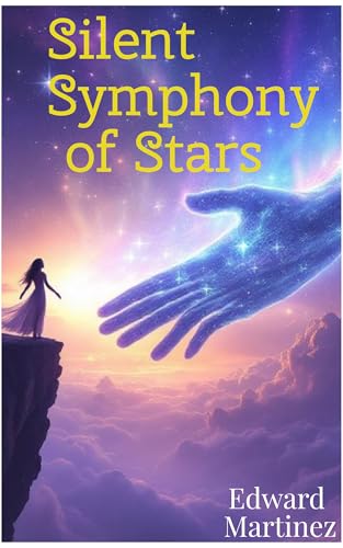 Silent-Symphony-of-Stars--A-Planetary-Romance-(Human-Outline;-ai-writing)-by-Edward-Martinez-PDF-EPUB.jpg