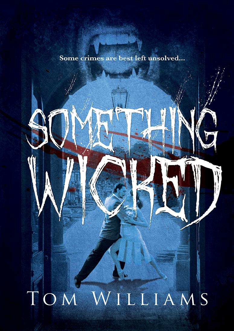 Something-Wicked-by-Tom-Williams-PDF-EPUB.jpg