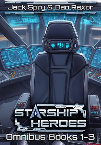 Starship-Heroes-Omnibus--Books-1-3-by-Jack-Spry-PDF-EPUB.jpg