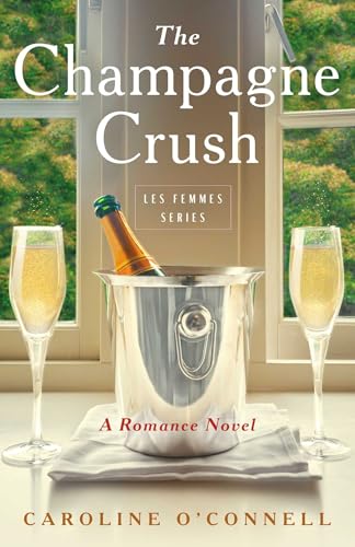 The-Champagne-Crush-by-Caroline-O'-Connell-PDF-EPUB.jpg