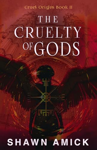 The-Cruelty-of-Gods-by-Shawn-Amick-PDF-EPUB.jpg