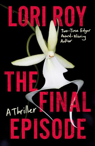 The-Final-Episode-by-Lori-Roy-PDF-EPUB.jpg