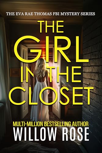 The-Girl-in-the-Closet-by-Willow-Rose-PDF-EPUB.jpg