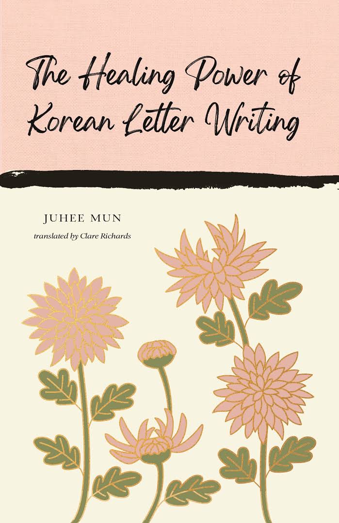 The-Healing-Power-of-Korean-Letter-Writing-by-Juhee-Mun-PDF-EPUB.jpg