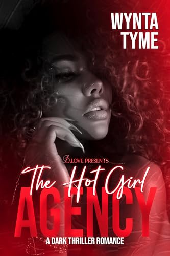 The-Hot-Girl-Agency--A-Dark-Thriller-Romance-by-Wynta-Tyme-PDF-EPUB.jpg