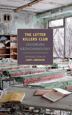 The-Letter-Killers-Club-by-Sigizmund-Krzhizhanovsky-PDF-EPUB.jpg