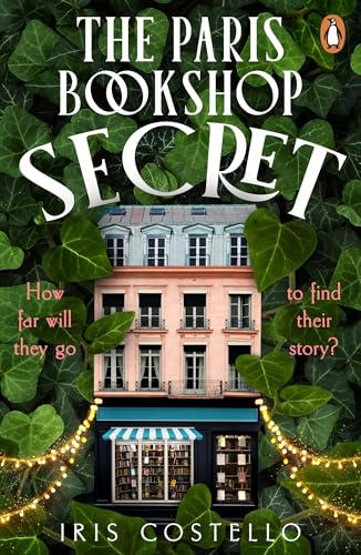 The-Paris-Bookshop-Secret--An-enchanting-new-historical-mystery-the-perfect-gift-for-book--by-Iris-Costello-PDF-EPUB.jpg