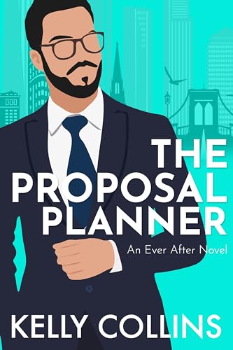 The-Proposal-Planner--An-Ever-After-Novel-by-Kelly-Collins-PDF-EPUB.jpg