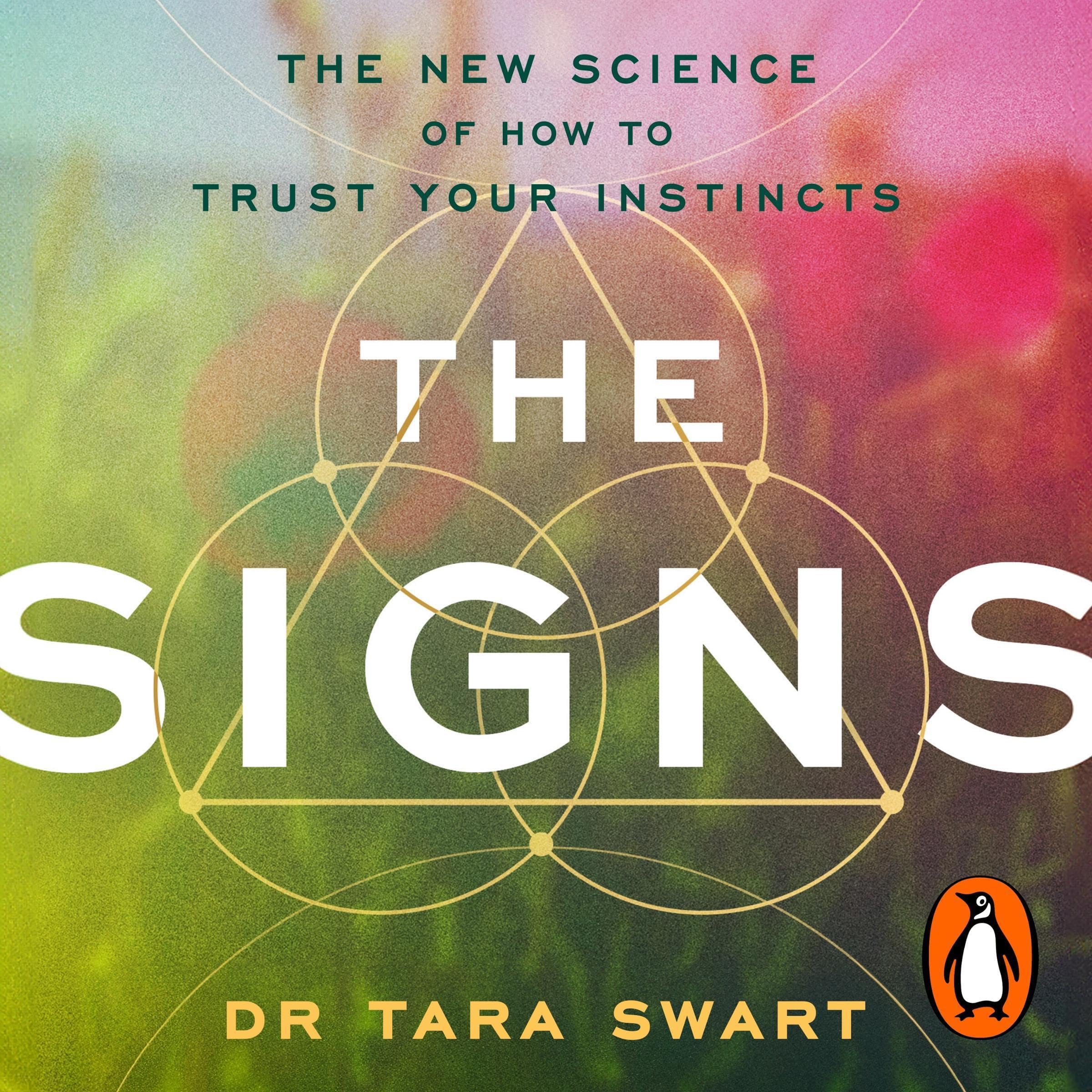 The-Signs--The-New-Science-of-How-to-Trust-Your-Instincts-by-Tara-Swart-PDF-EPUB.jpg