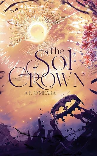 The-Sol-Crown--Book-One-in-the-Fractured-Lights-Series-by-AF-O'Meara-PDF-EPUB.jpg
