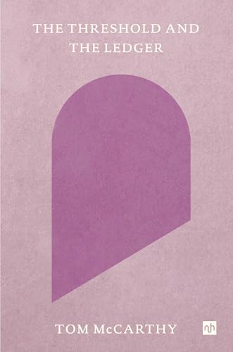 The-Threshold-and-the-Ledger-by-Tom-McCarthy-PDF-EPUB.jpg