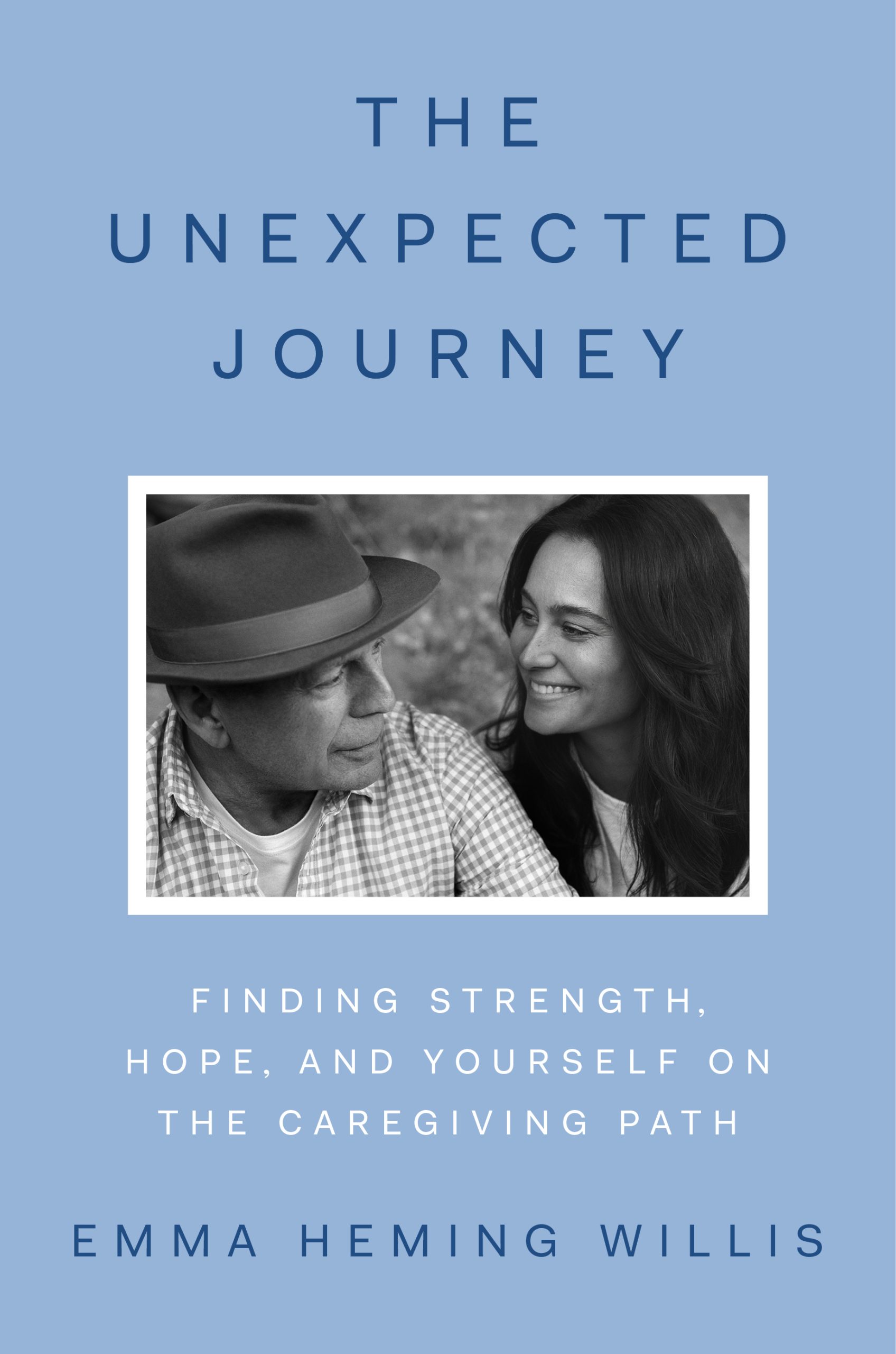 The-Unexpected-Journey--Finding-Strength-Hope-and-Yourself-on-the-Caregiving-Path-by-Emma-Heming-Willis-PDF-EPUB.jpg