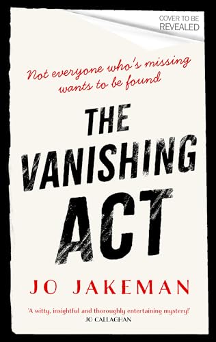 The-Vanishing-Act--An-unputdownable-darkly-comic-thriller-packed-with-twists-by-Jo-Jakeman-PDF-EPUB.jpg