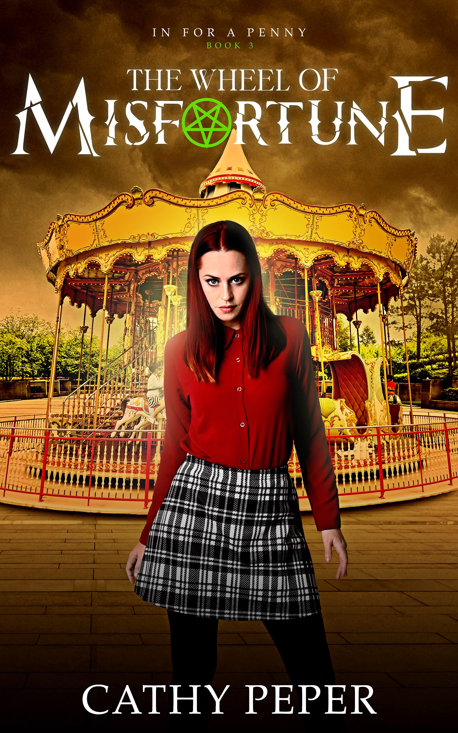 The-Wheel-of-Misfortune--In-for-a-Penny-Paranormal-Suspense-book-3-by-Cathy-Peper-PDF-EPUB.jpg