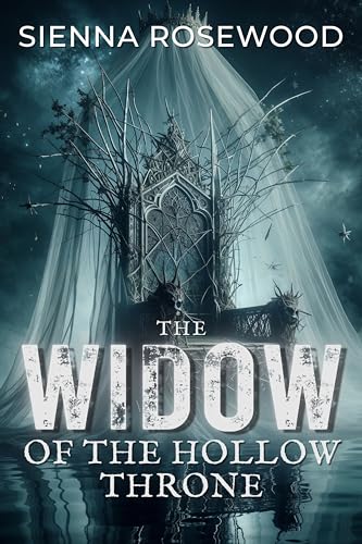 The-Widow-of-Hollow-Throne--A-Dark-Supernatural-Romance-of-Power-Worship-with-Breeding-K-by-Sienna-Rosewood-PDF-EPUB.jpg